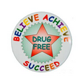 2.25" Stock Buttons (Believe Achieve Succeed Drug Free)